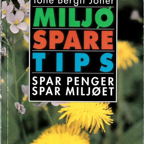 Tone Bergli Joner – Miljøsparetips