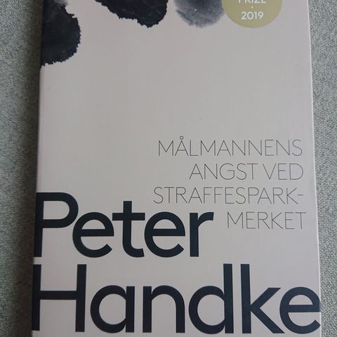 Målmannens angst ved straffesparkmerket av Peter Handke