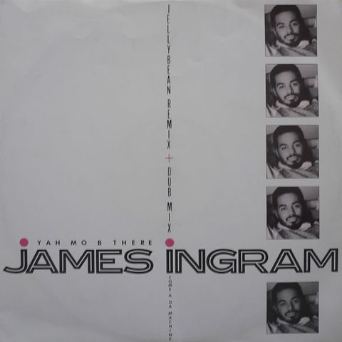 James Ingram – Yah Mo B There Q(12" 1984)