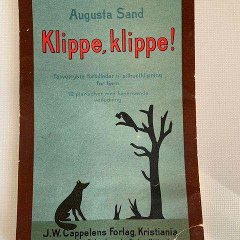 Klippe , Klippe , av Augusta Sand . Cappelen Forlag, Kristiania ca 1900 tallet .