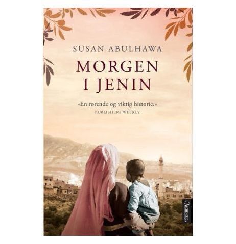 Susan Abulhawa - Morgen i Jenin (innbundet)