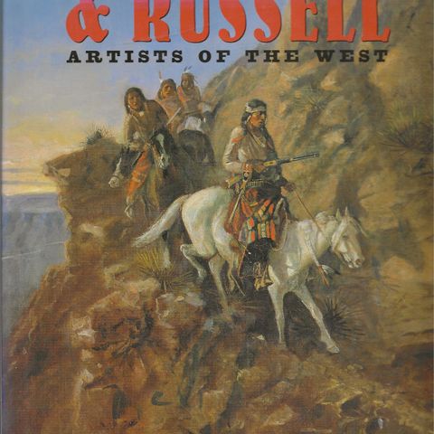 William C. Ketchum, Jr.Remington & Russell Artist of the West 1997 Innb.