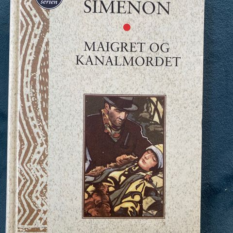 MAIGRET og kanalmordet, Georges Simenon
