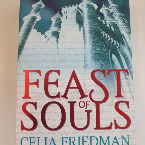 Feast of Souls. Celia Friedman