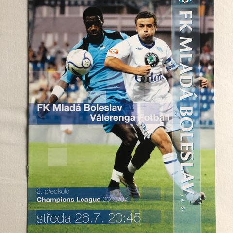 Program  Mlada Boleslav - Vålerenga Champions League 2006