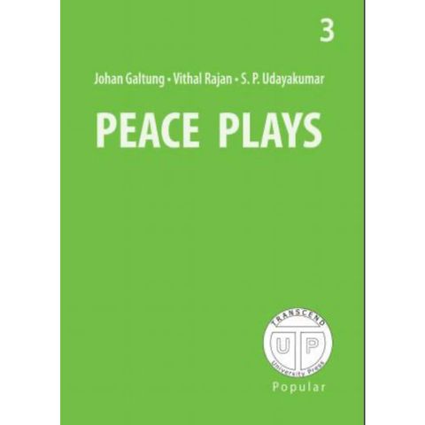 Johan Galtung - Peace plays (signert)