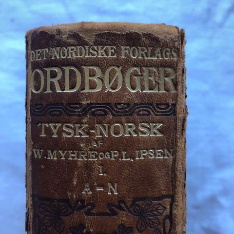 116 ÅR gamle(1906)- Antikke tysk-norske ordbøker