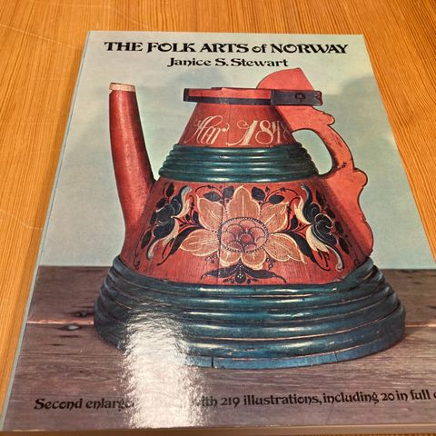 Janice S. Stewart : THE FOLK ARTS OF NORWAY