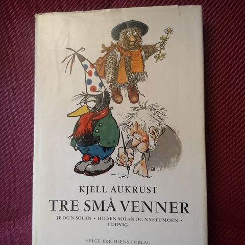 Kjell Aukrust - tre små venner - innbundet