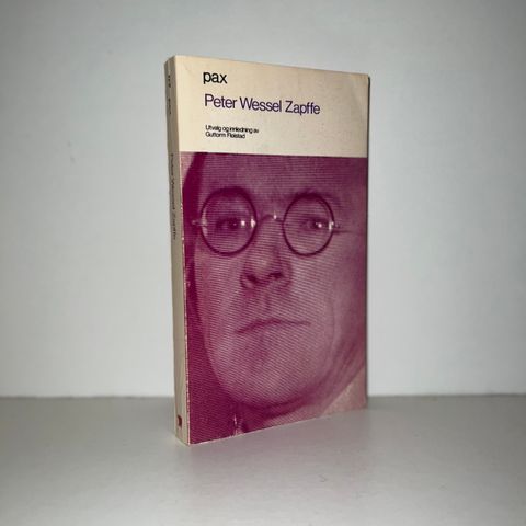 Peter Wessel Zapffe. Utvalg og innledning av Guttorm Fløistad. 1969