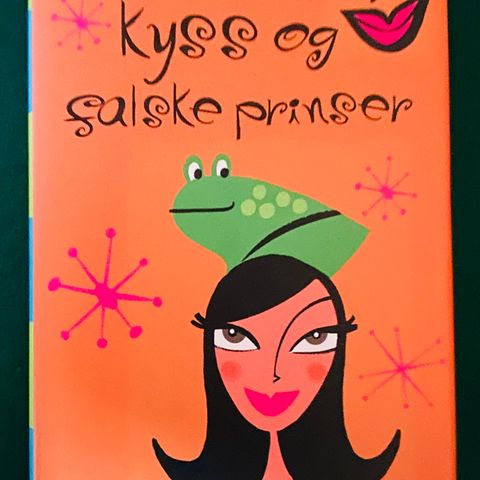 Bok Frosker, kyss og falske prinser Sarah Mlynowski