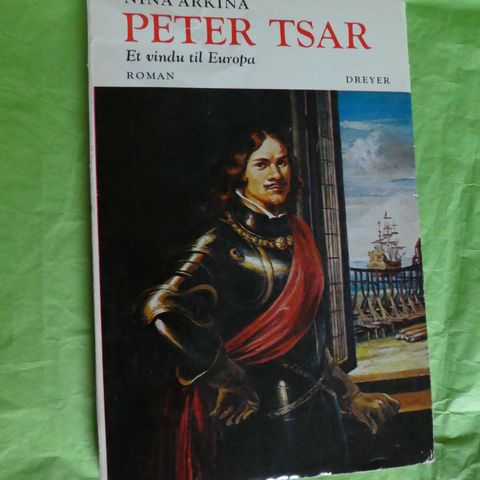 Peter tsar: et vindu til Europa