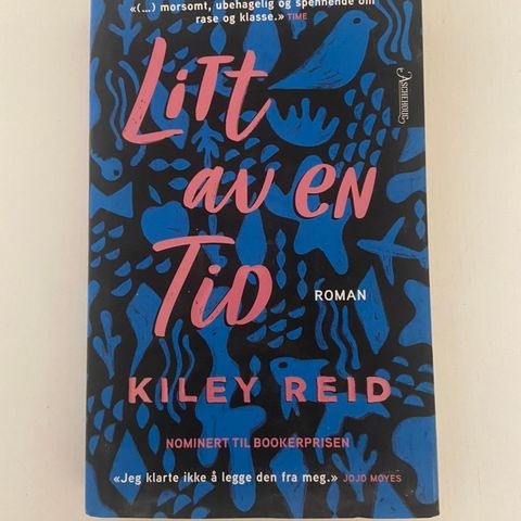 Kiley Reid - Litt av en tid (innbundet, norsk)