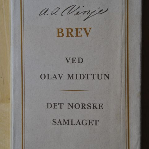 A O Vinje BREV ved Olav Midttun.. (AF). Innb.