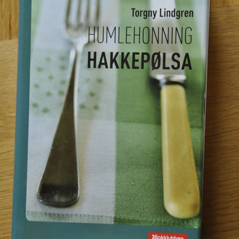 Hakkepølsa Torgny Lindgren. (T). Innb. Sendes