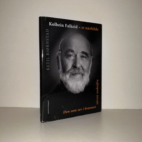 Kolbein Falkeid. Et nærbilde - Ketil Bjørnstad. 2008
