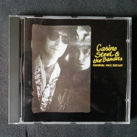 CASINO STEEL & THE BANDITS - Casino Steel & The Bandits Featuring Mick Ronson CD