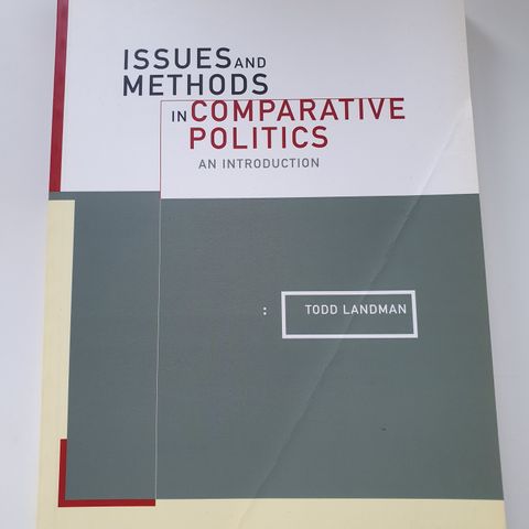 Issues and methods in comperative politics. Todd Landman