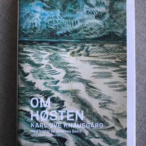 Om høsten av Karl Ove Knausgård