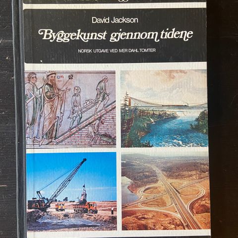 David Jackson - Byggekunst gjennom tidene