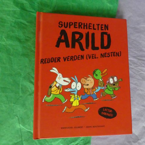 Superhelten Arild redder verden (vel, nesten)