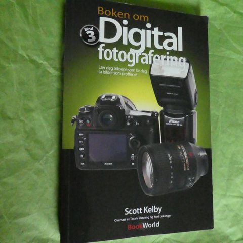 Boken om digital fotografering bind 3