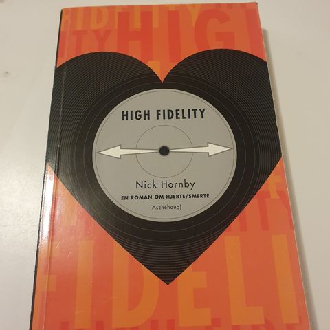 High fidelity. Nick Hornby