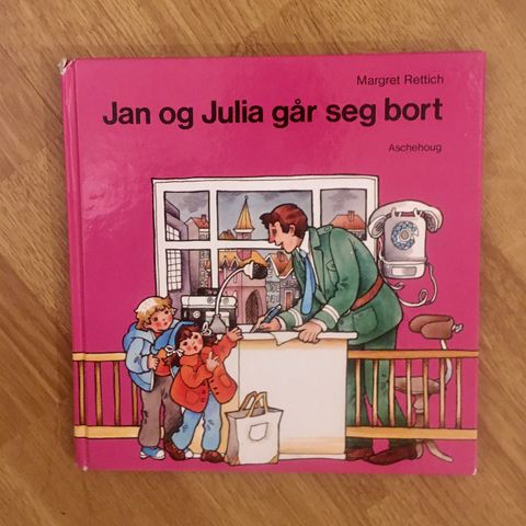 Retro barnebok ~ JAN OG JULIA går seg bort (1981)