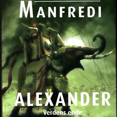 Valerio Massimo Manfredi – Alexander – Verdens vrede