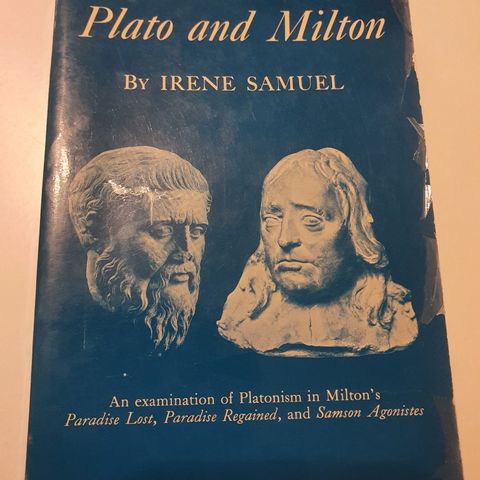 Plato and Milton by Irene Samuel