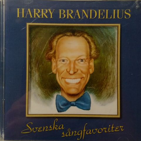 CD. Harry Brandelius. Svenska sångfavoriter