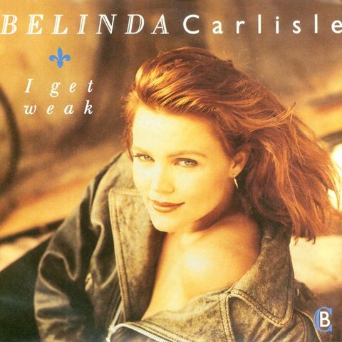 Belinda Carlisle – I Get Weak ( 7", Single 1988)(Tyskland)