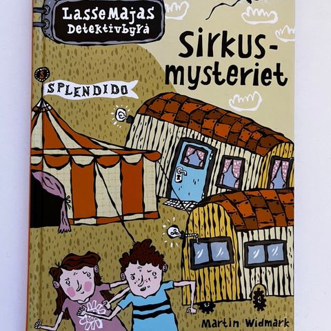 Barnebok: Sirkusmysteriet fra LasseMajas detektivbyrå