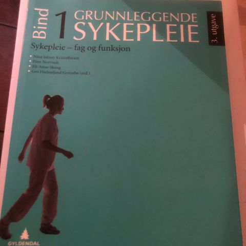 Grunnleggende sykepleie 1 3.utgave