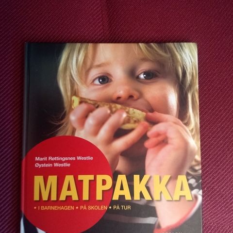 Matpakka - i barnehagen - på skolen - på tur