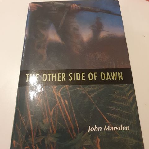 The other side of dawn. John Marsden