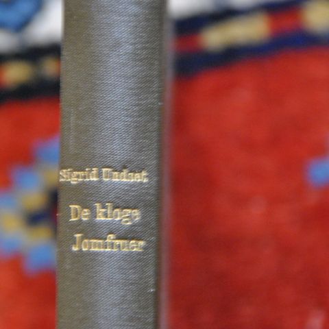 Sigrid Undset: De kloge jomfruer. Utgitt 1918. (3)