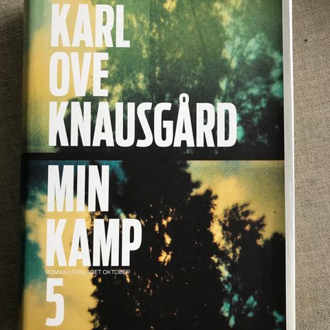 Min kamp 5 av Karl Ove Knausgård