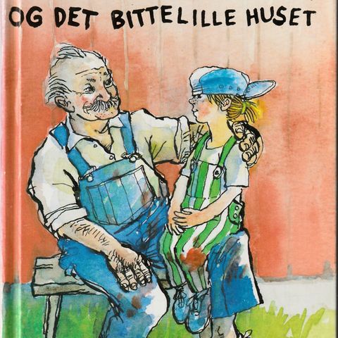 Gerd Borgenvik – Gro og bestefar og det bittelille huset