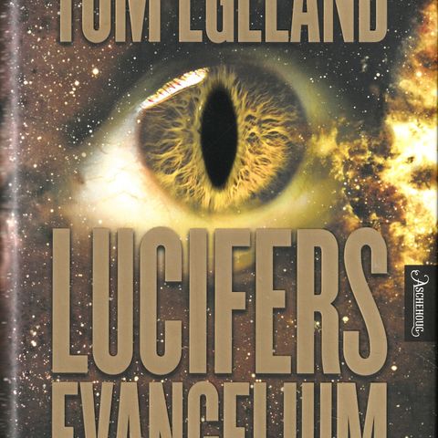 Tom Egeland – Lucifers evangelium