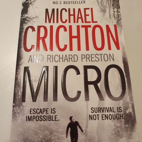 Micro. Michael Crichton, Richard Preston