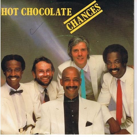 Hot Chocolate – Chances ( 7", Single 1982)(Tyskland)