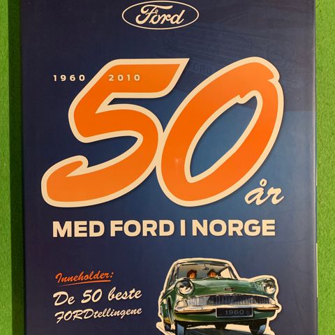 50 år med Ford i Norge 1960-2010 (2010)
