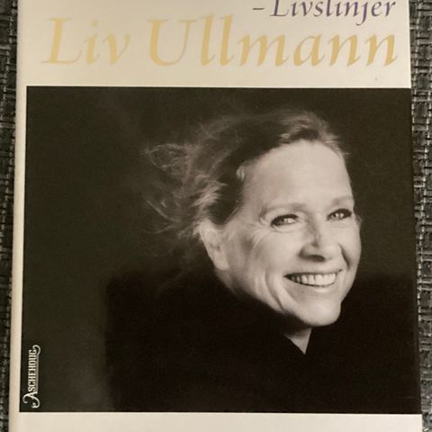 1 meget flott bok «LIV ULLMANN «LIVSLINJER»-KETIL BJØRNSTAD. biografi, «SOM NY».