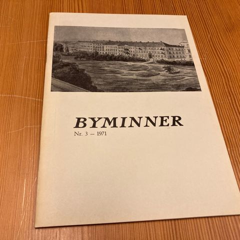 BYMINNER Nr. 3 - 1971 - OSLO BYMUSEUM