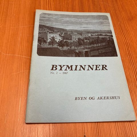 BYMINNER Nr. 2 - 1967 - OSLO BYMUSEUM