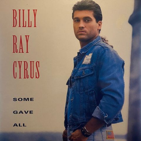 Billy Ray Cyrus – Some Gave All ( LP, Album 1992)(Holland)