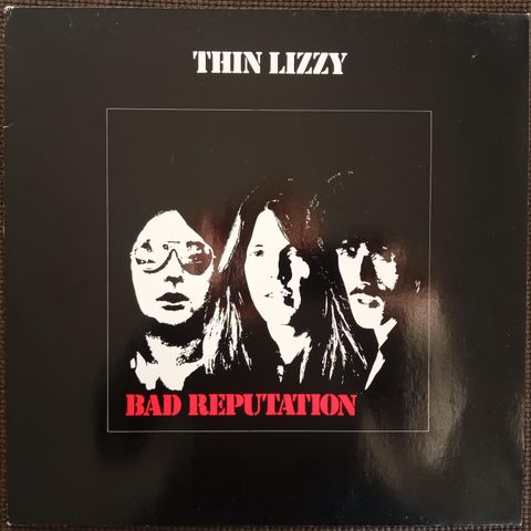 Thin Lizzy Bad Reputation