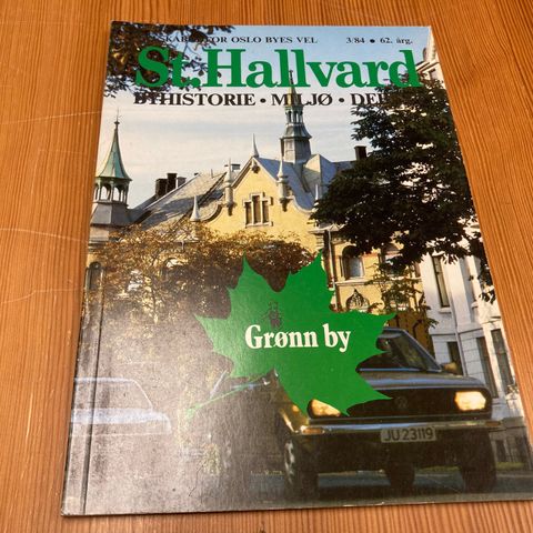 ST. HALLVARD Nr. 1 3 - 1984 - GRØNN BY