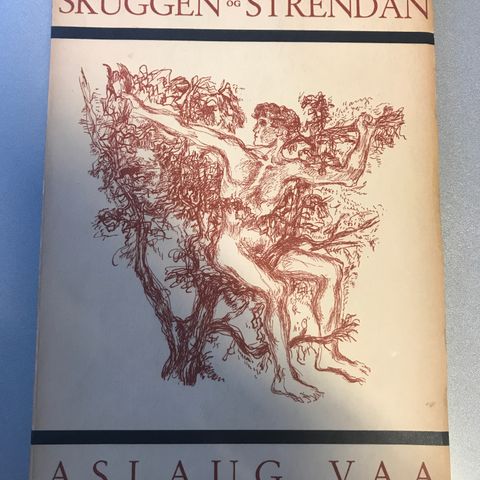 Skuggen og strendan av Aslaug Vaa (dedikasjon til Ragnvald Skrede)